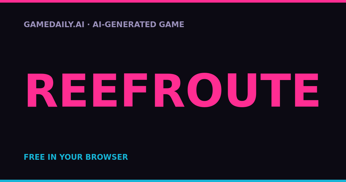 Reefroute — AI game thumbnail