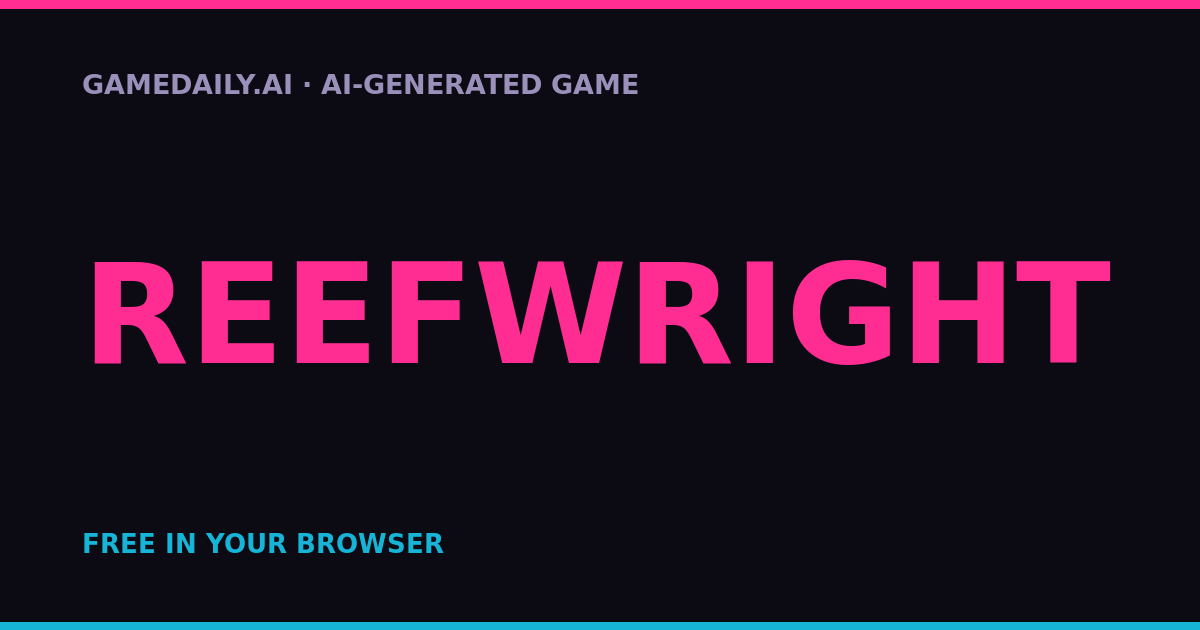 Reefwright — AI game thumbnail