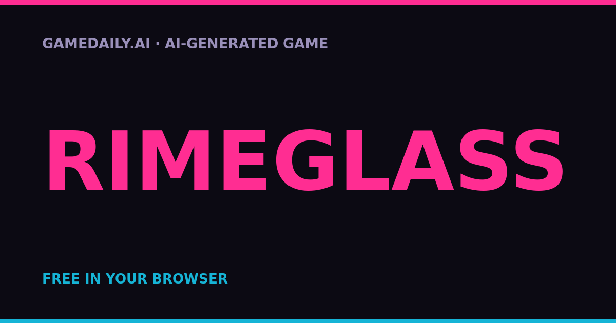 RIMEGLASS — AI game thumbnail