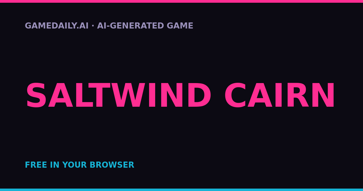 Saltwind Cairn — AI game thumbnail