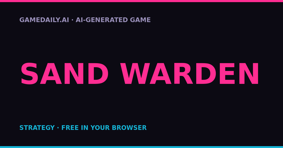Sand Warden — AI game thumbnail