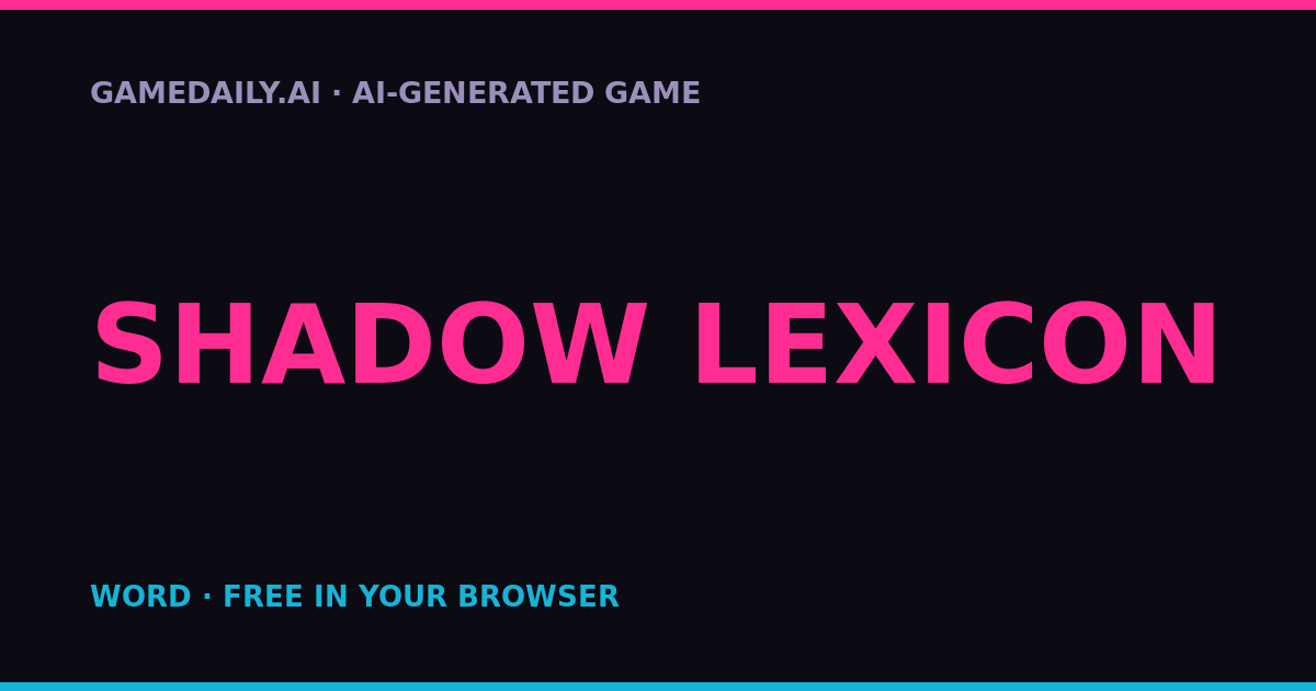 Shadow Lexicon — AI game thumbnail