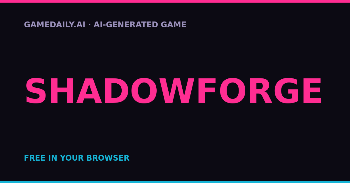 Shadowforge — AI game thumbnail