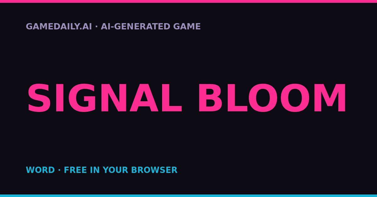 Signal Bloom — AI game thumbnail