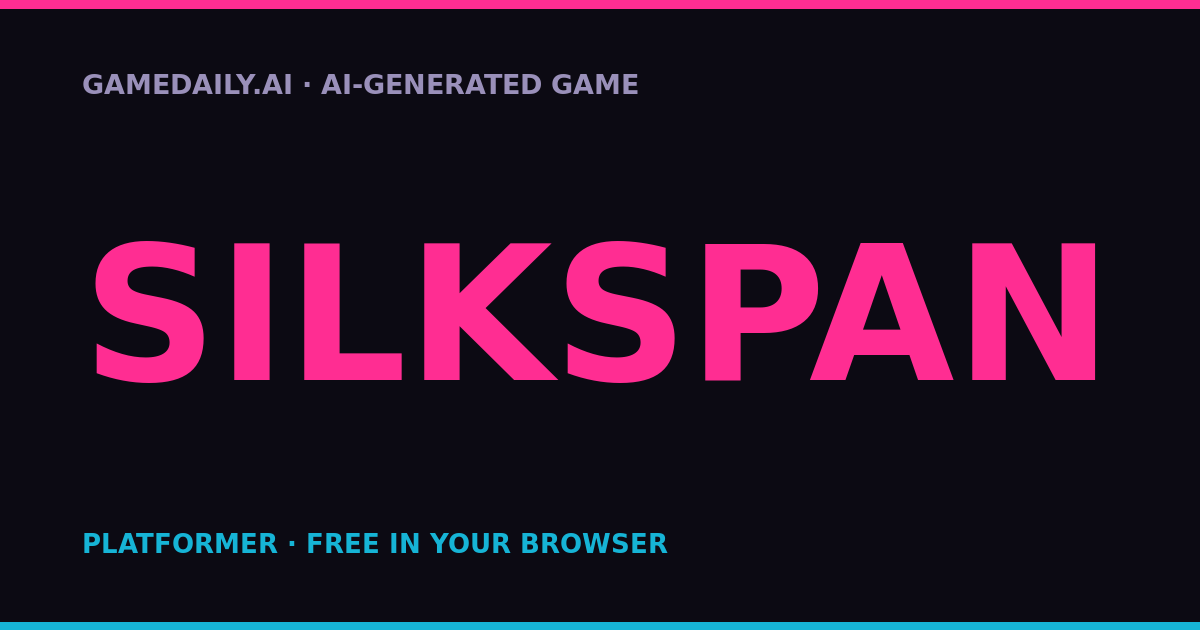 Silkspan — AI game thumbnail