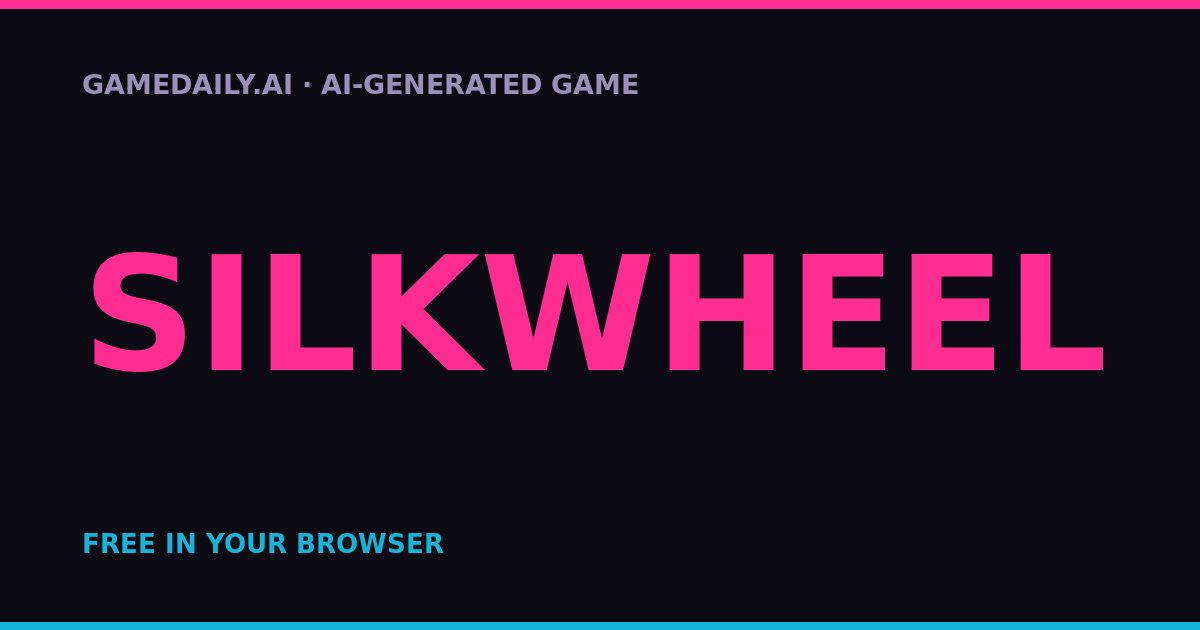 Silkwheel — AI game thumbnail