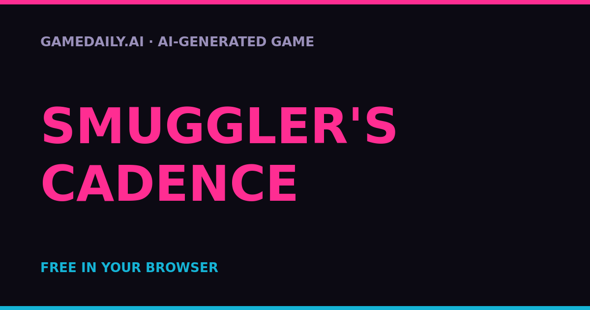 Smuggler's Cadence — AI game thumbnail