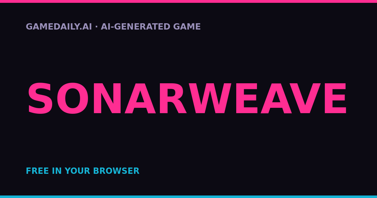 Sonarweave — AI game thumbnail