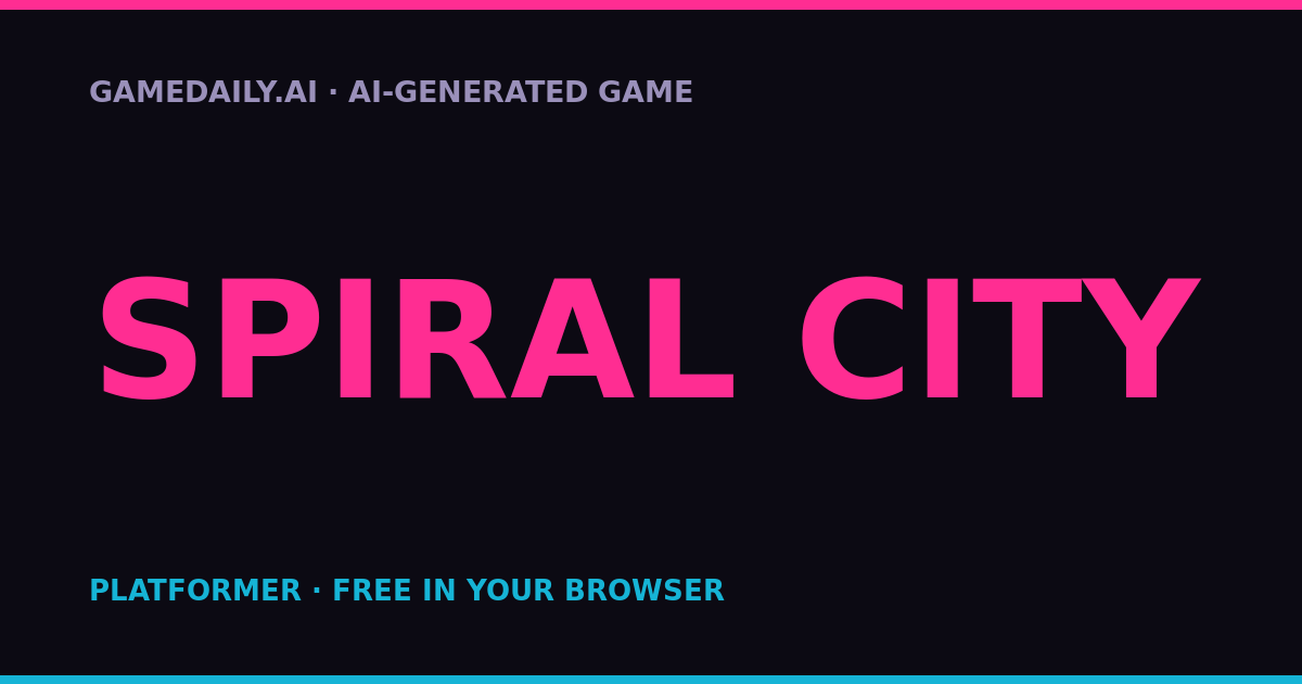 Spiral City — AI game thumbnail
