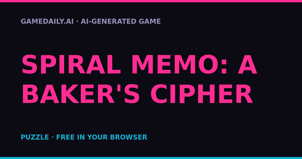 Spiral Memo: A Baker's Cipher — AI game thumbnail