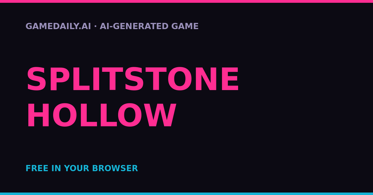 Splitstone Hollow — AI game thumbnail