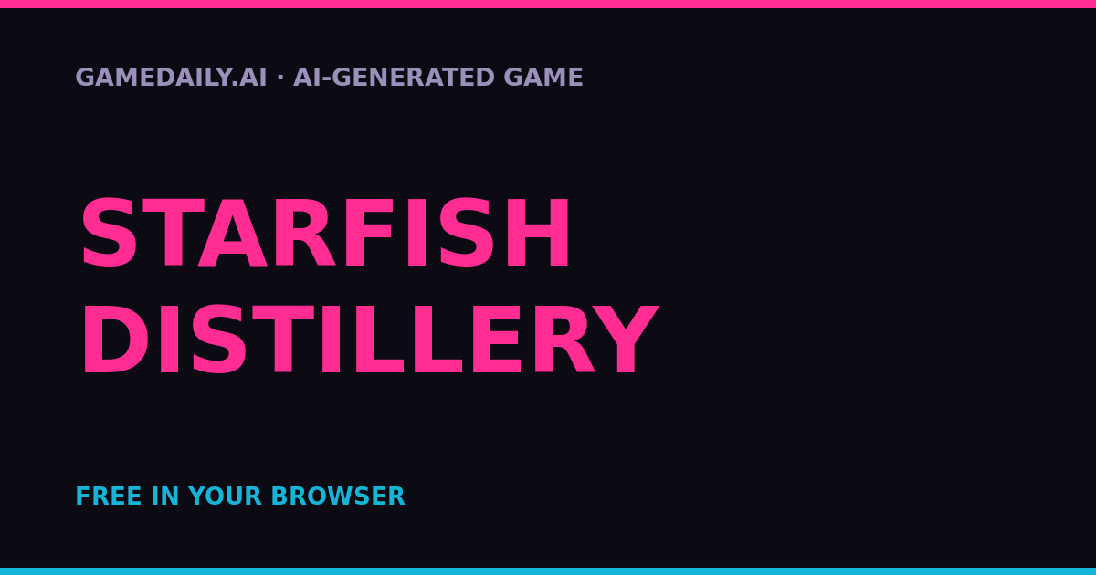Starfish Distillery — AI game thumbnail