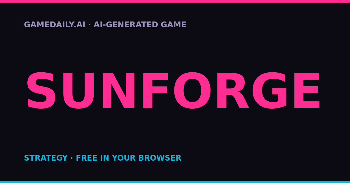 SUNFORGE — AI game thumbnail
