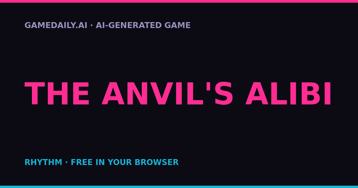 The Anvil's Alibi — AI game thumbnail