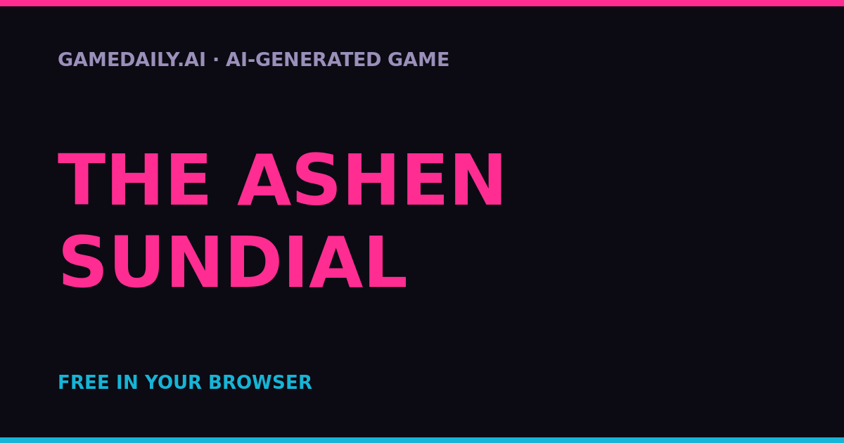 The Ashen Sundial — AI game thumbnail