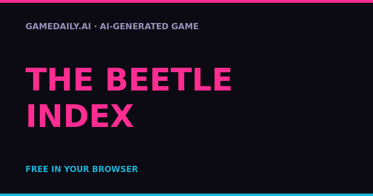 THE BEETLE INDEX — AI game thumbnail