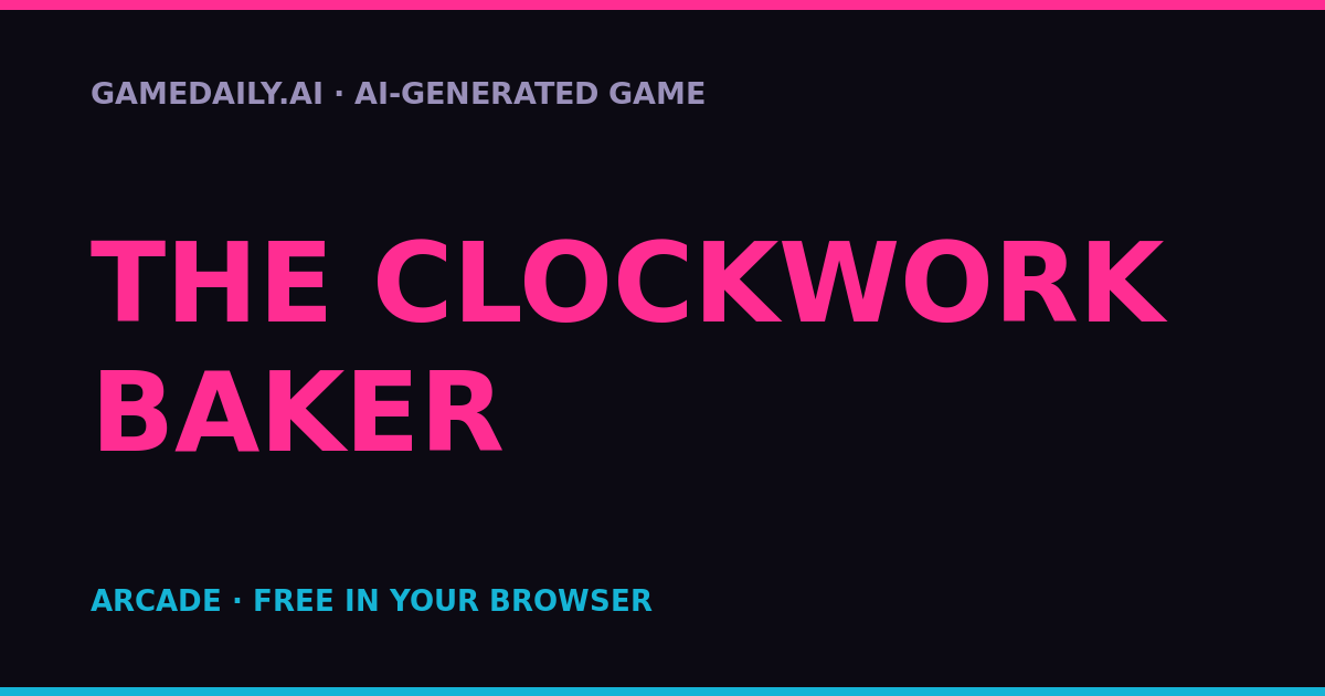 The Clockwork Baker — AI game thumbnail