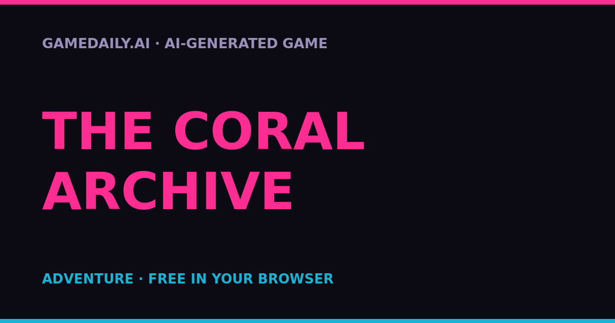 The Coral Archive — AI game thumbnail