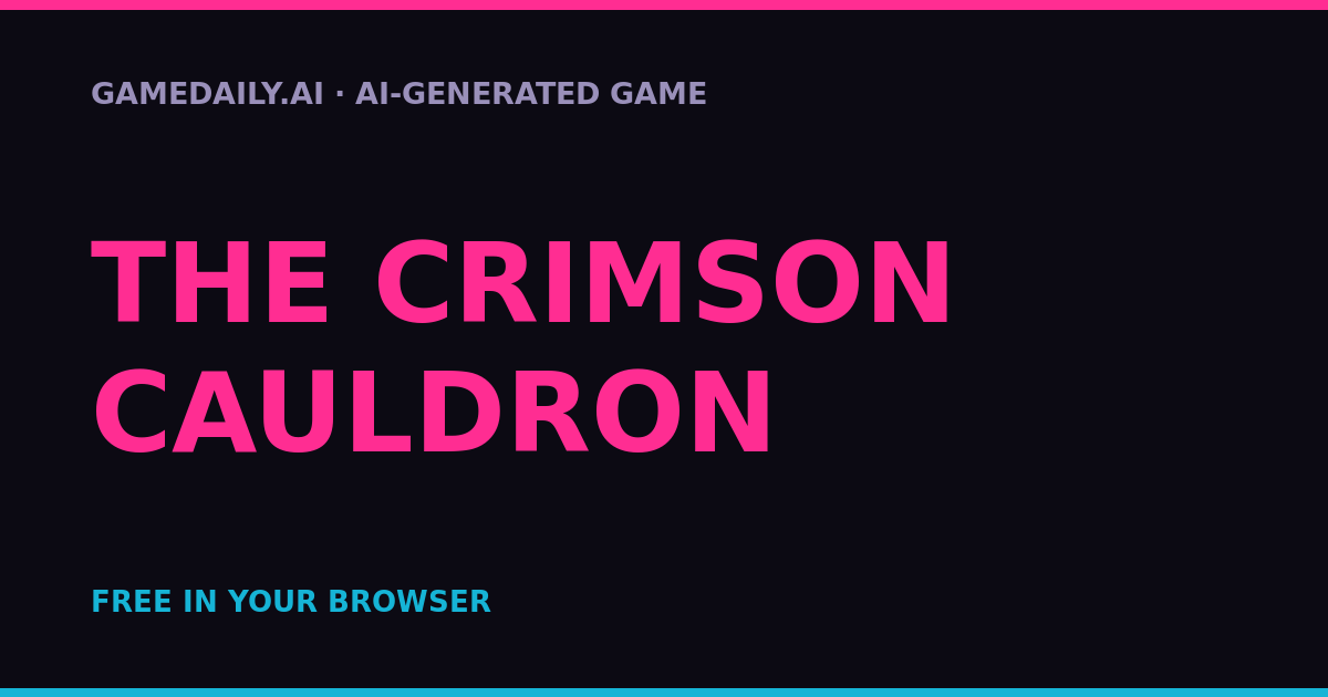 The Crimson Cauldron — AI game thumbnail