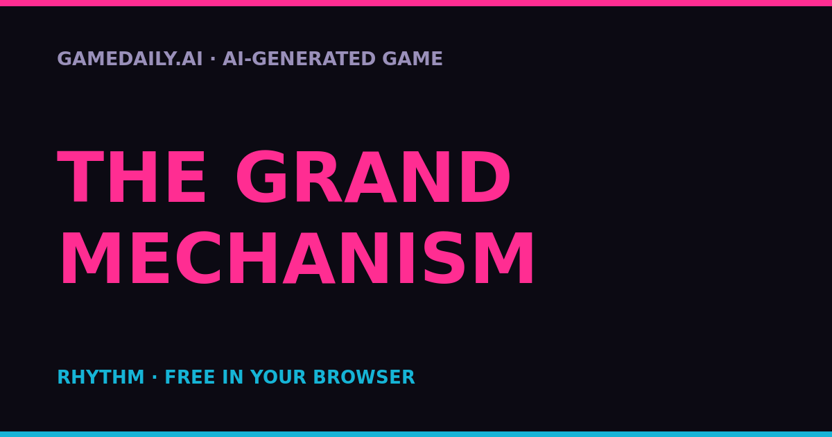The Grand Mechanism — AI game thumbnail