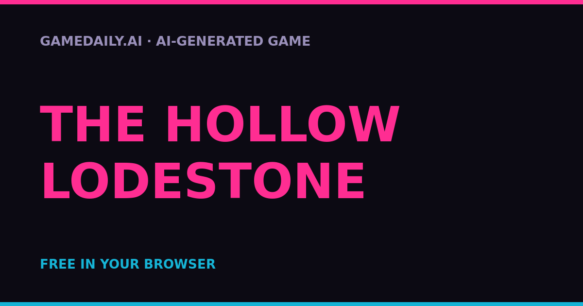 The Hollow Lodestone — AI game thumbnail