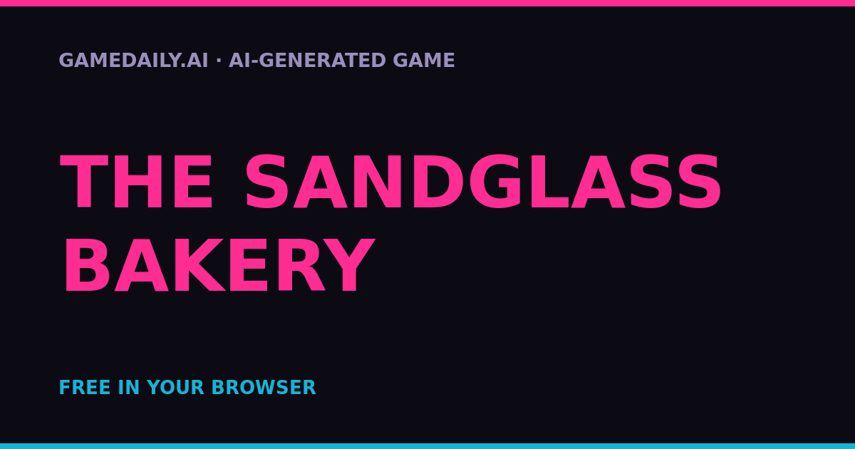 The Sandglass Bakery — AI game thumbnail