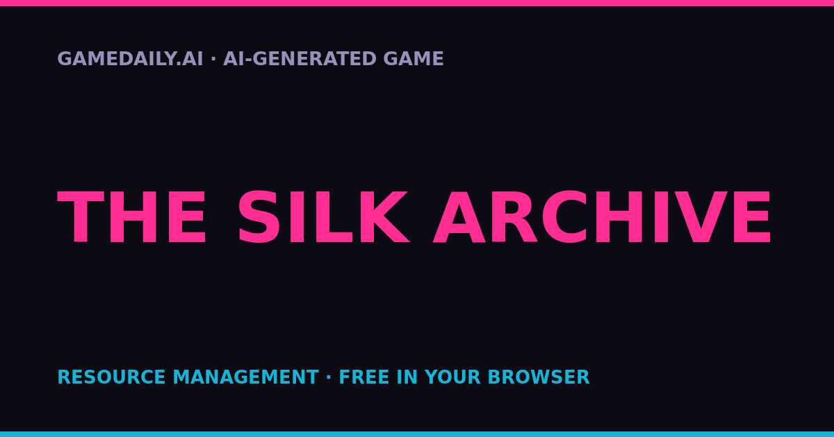 The Silk Archive — AI game thumbnail