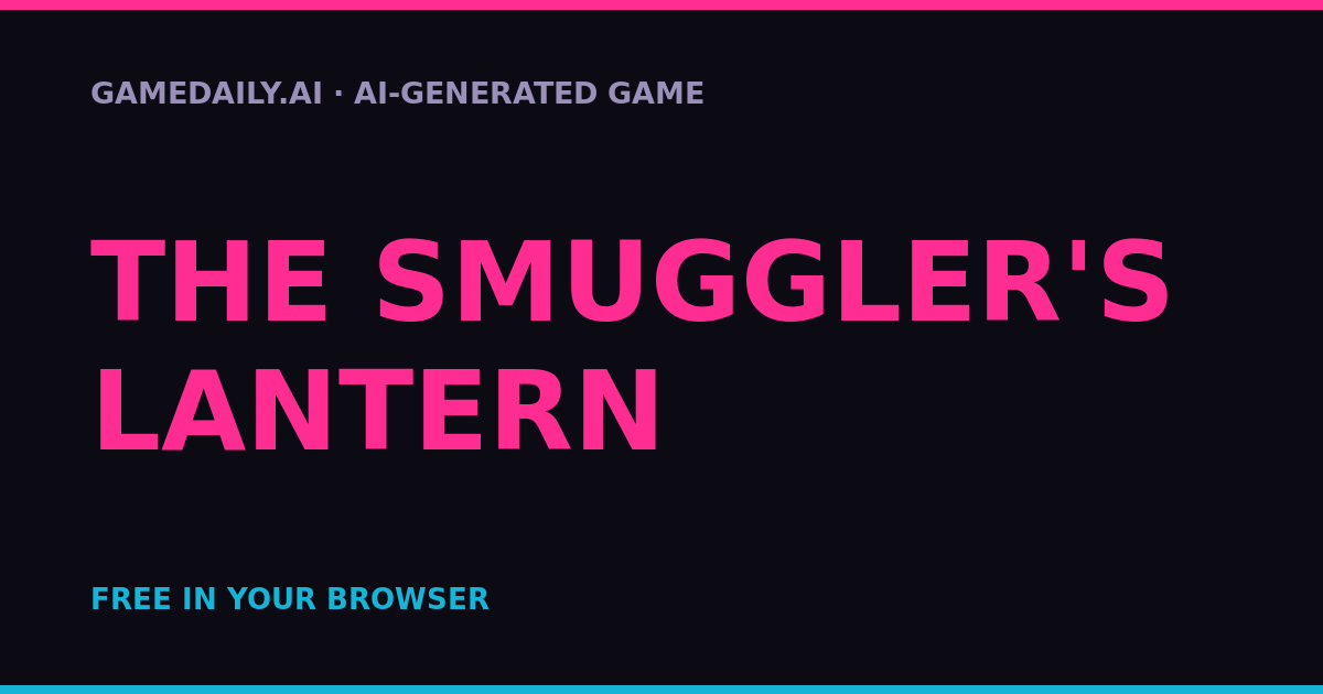 The Smuggler's Lantern — AI game thumbnail