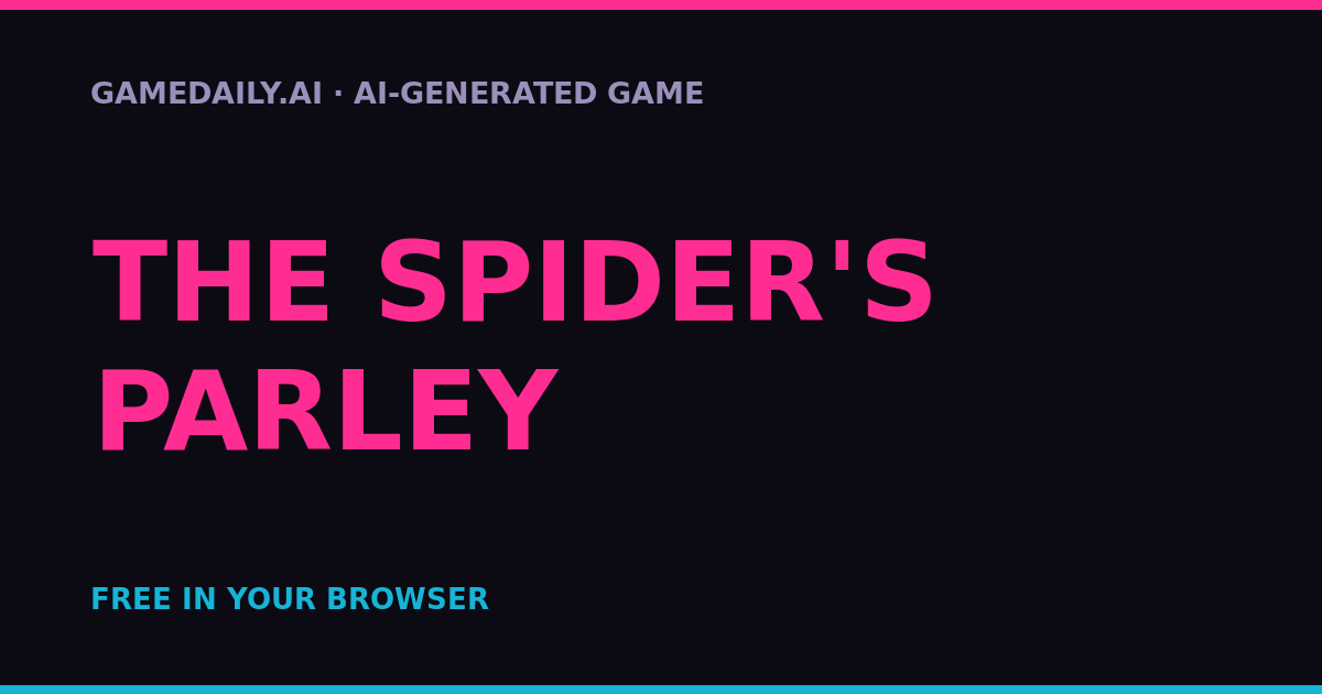 The Spider's Parley — AI game thumbnail
