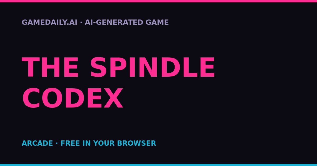 The Spindle Codex — AI game thumbnail