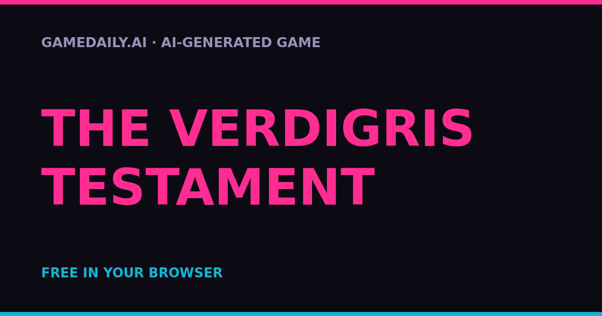 The Verdigris Testament — AI game thumbnail