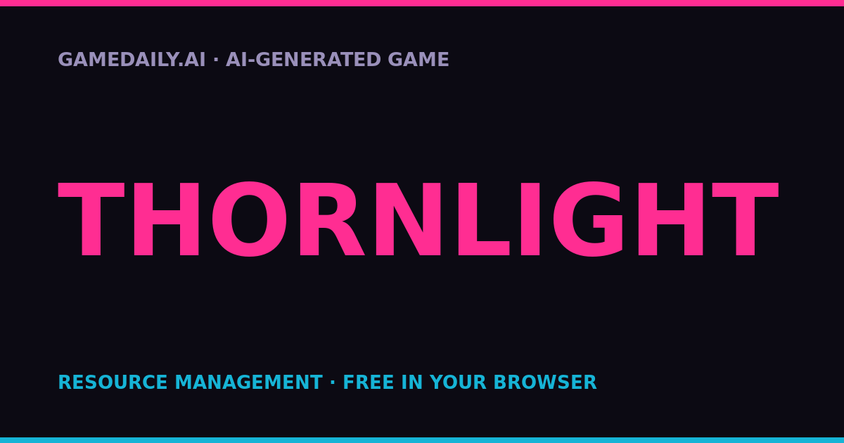 Thornlight — AI game thumbnail