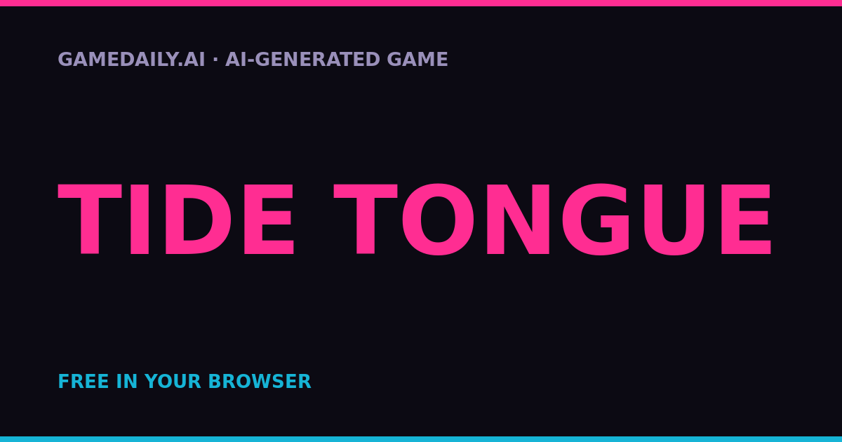 Tide Tongue — AI game thumbnail