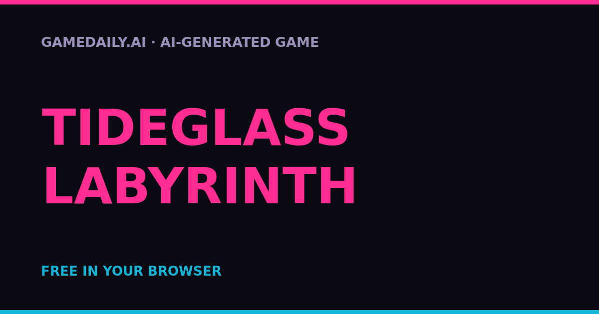 Tideglass Labyrinth — AI game thumbnail