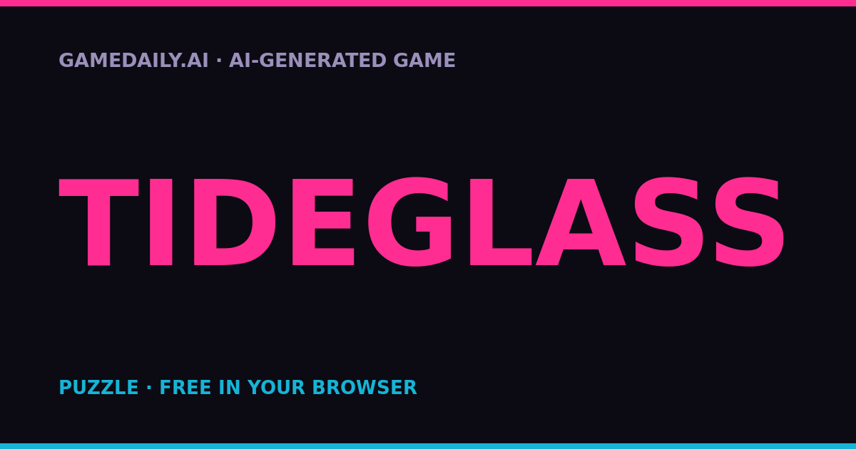 TIDEGLASS — AI game thumbnail