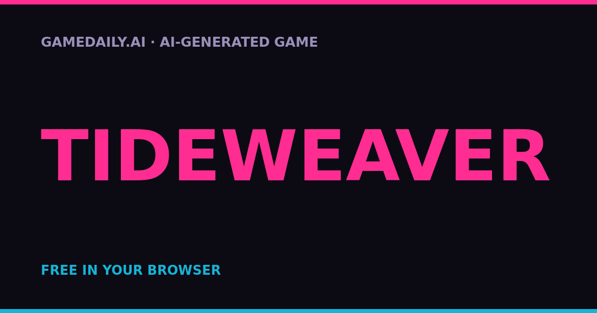 Tideweaver — AI game thumbnail