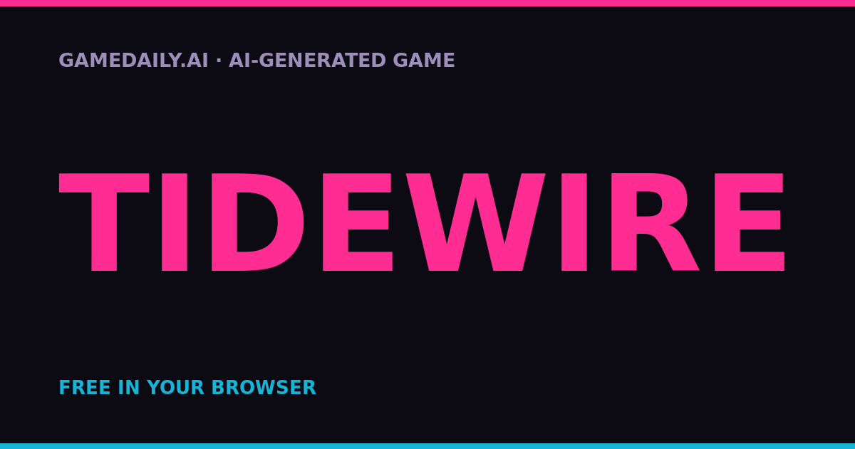 TIDEWIRE — AI game thumbnail