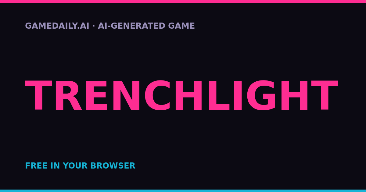 TRENCHLIGHT — AI game thumbnail