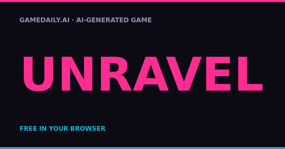 Unravel — AI game thumbnail