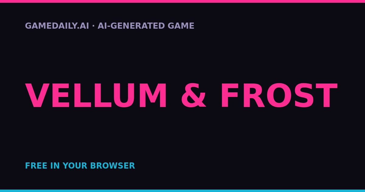 Vellum & Frost — AI game thumbnail
