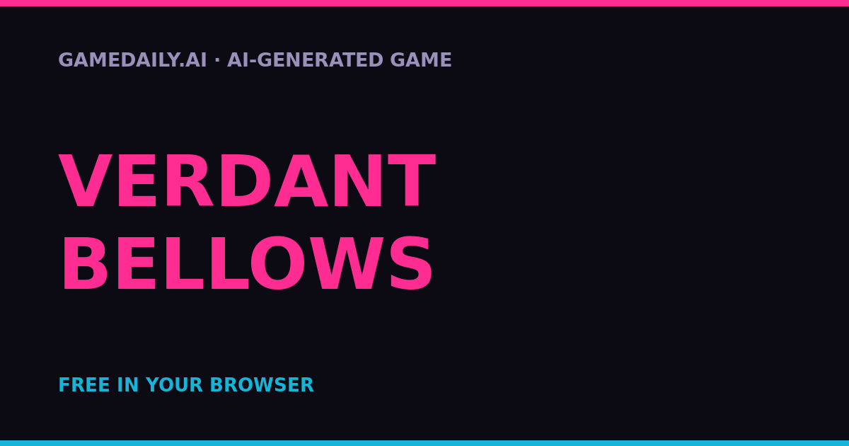 Verdant Bellows — AI game thumbnail