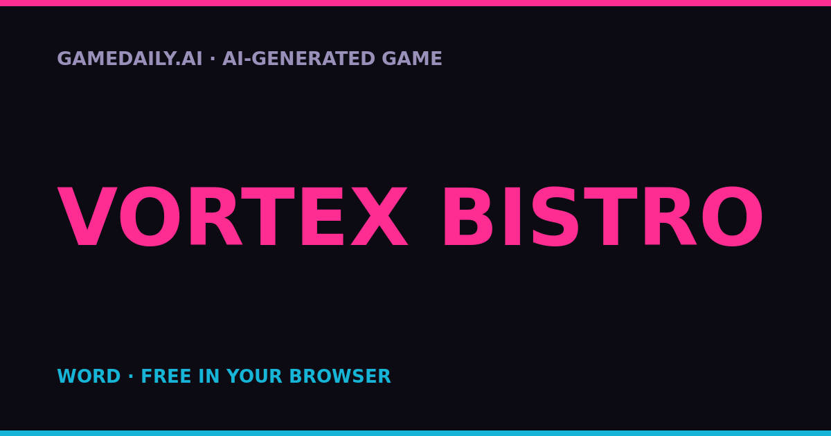 Vortex Bistro — AI game thumbnail