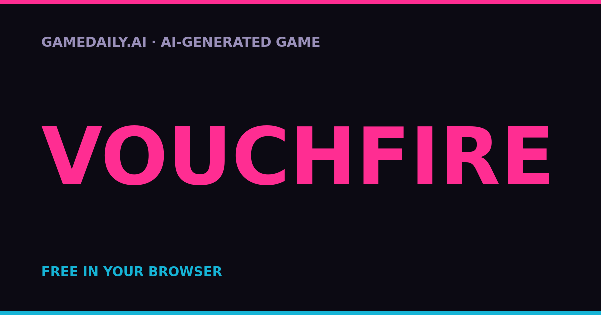 Vouchfire — AI game thumbnail