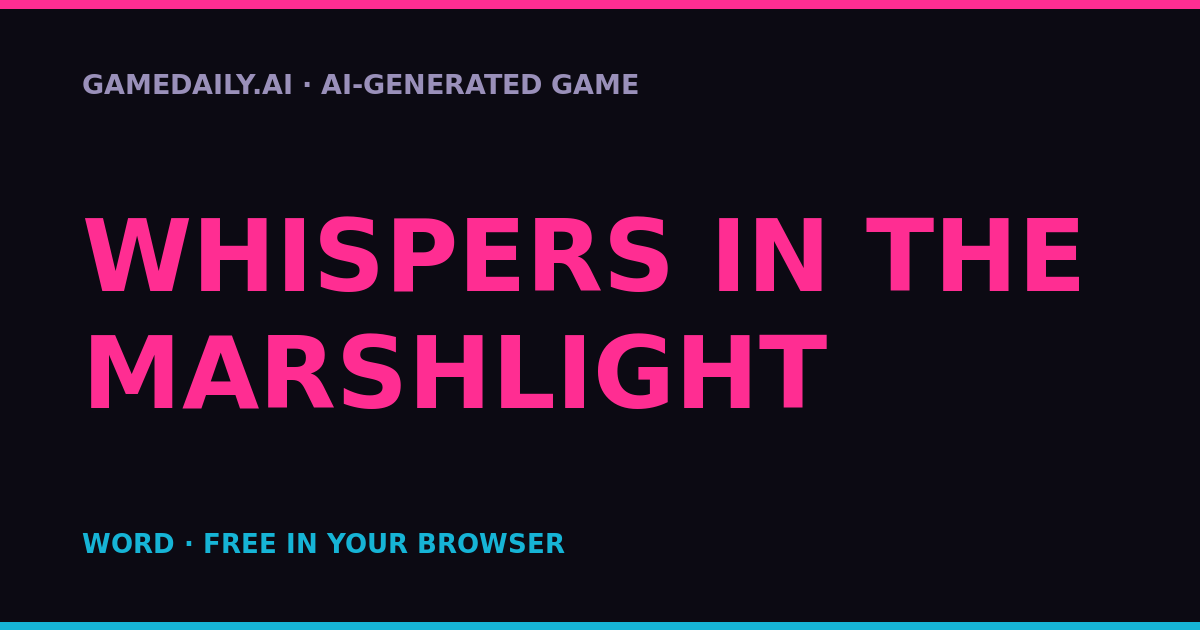 Whispers in the Marshlight — AI game thumbnail