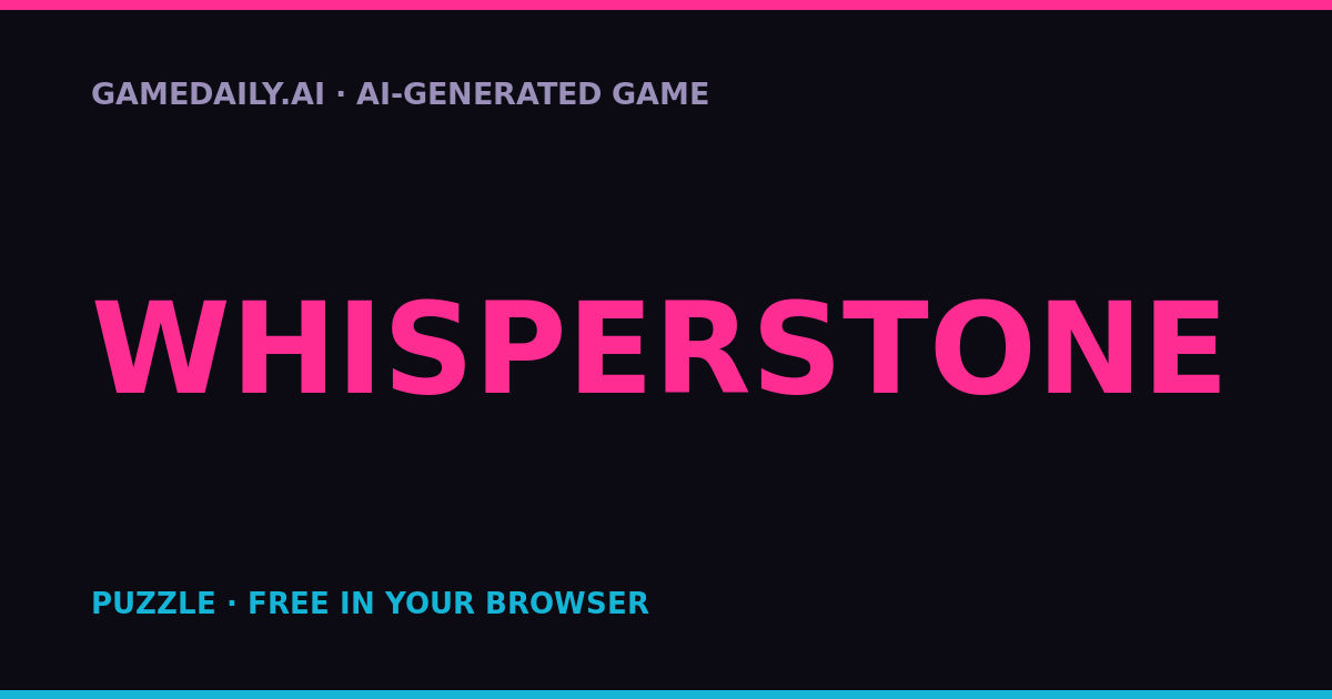 Whisperstone — AI game thumbnail